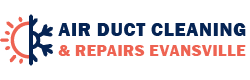 Air Duct Cleaning & Repairs Evansville